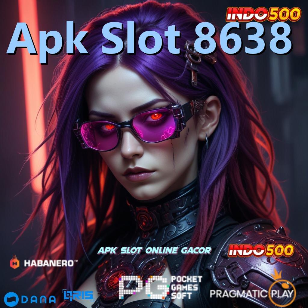 Apk Slot 8638