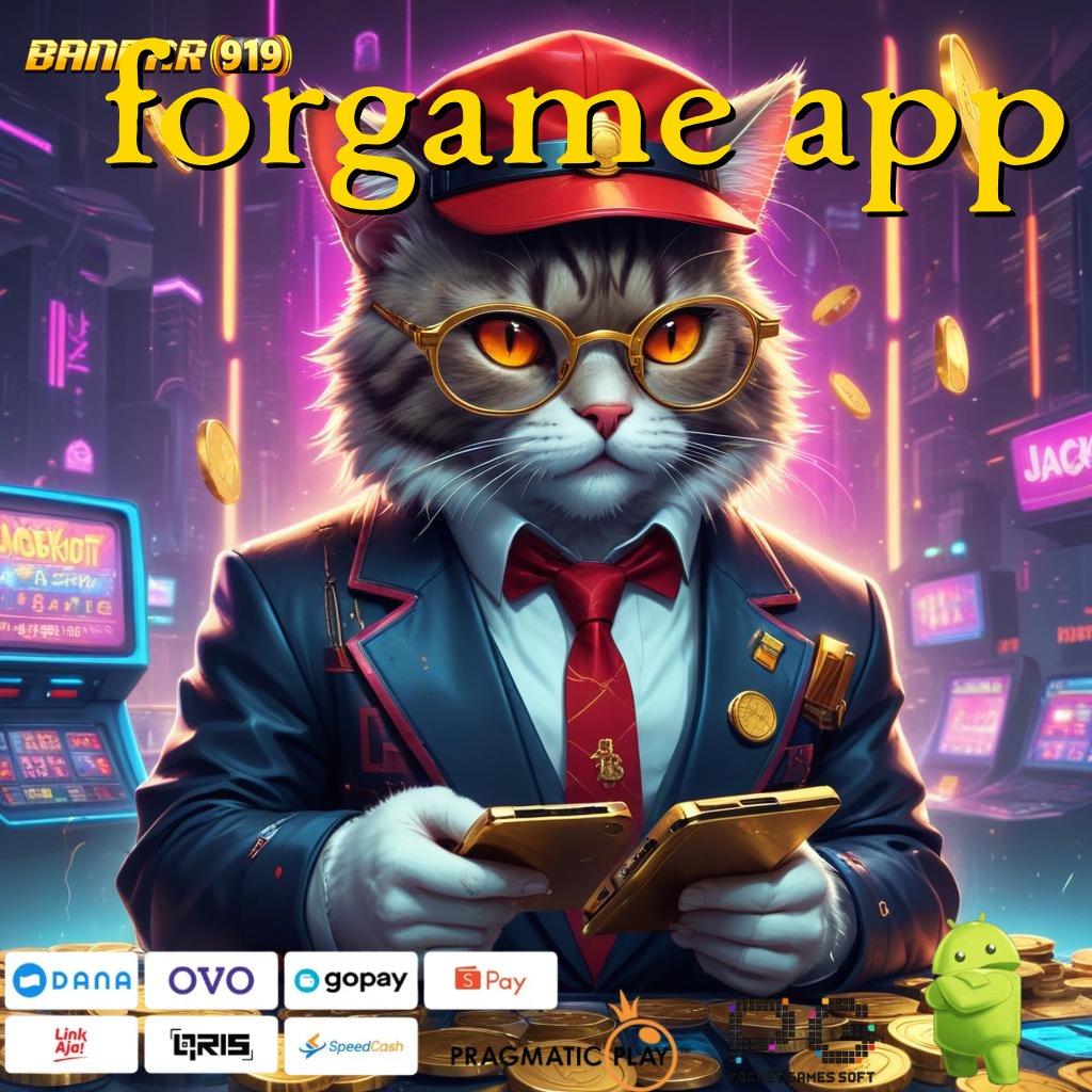 FORGAME APP # slot game tanpa deposit apk