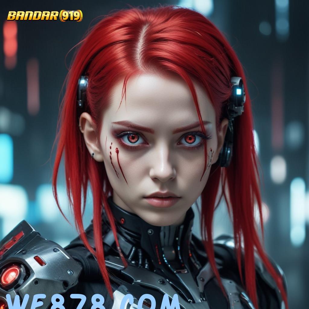 WE878 COM 💫 APK 5.0 (login) versi terbaru gratis untuk android