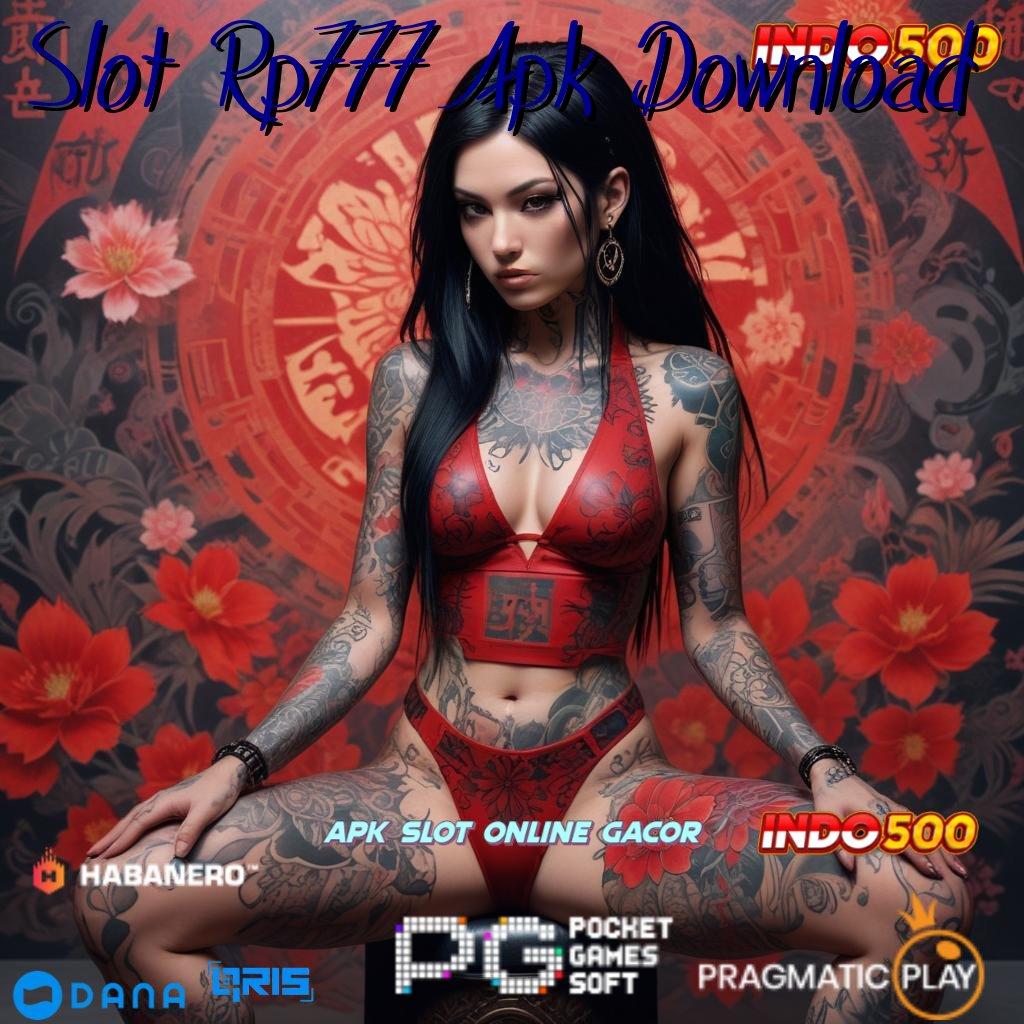 Slot Rp777 Apk Download