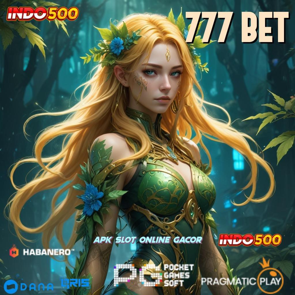 777 BET ⋗ Langsung Cuan Mesin Baru Tanpa Hambatan