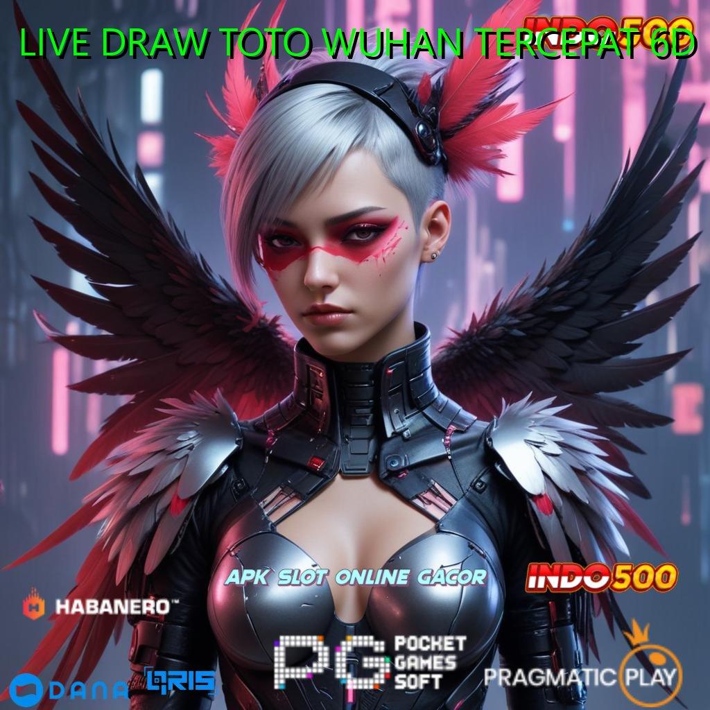 LIVE DRAW TOTO WUHAN TERCEPAT 6D 🥇 Roulette Nasib Gaya Baru Yang Segar