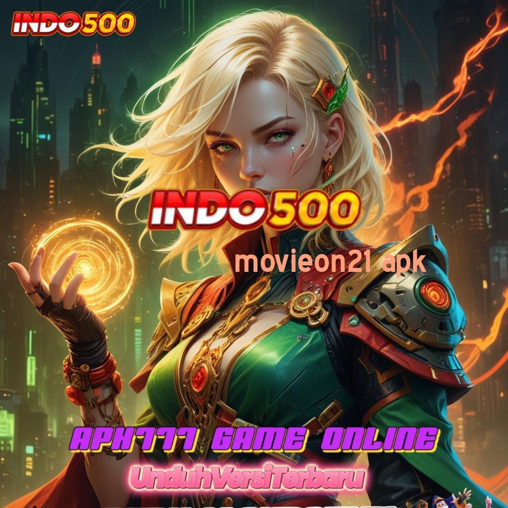 MOVIEON21 APK 💯 infrastruktur cepat infrastruktur terbaru infrastruktur