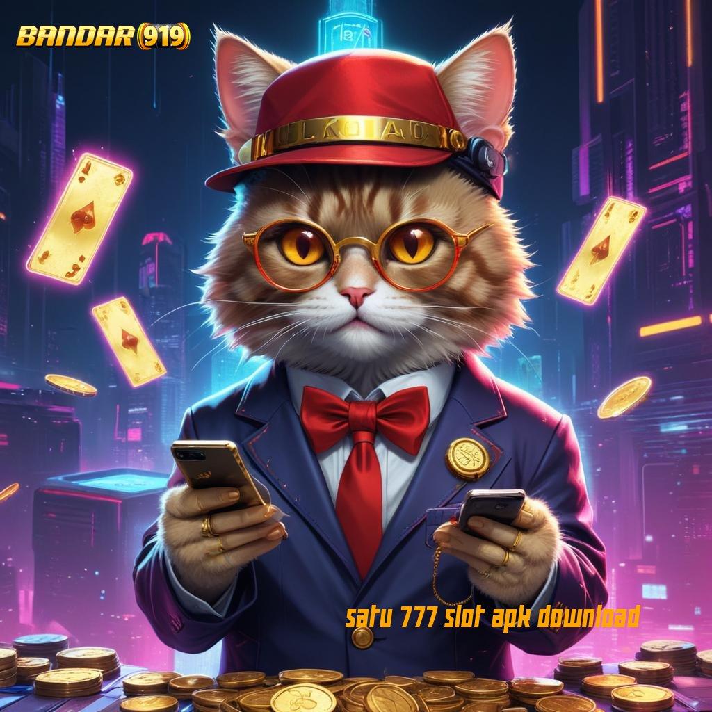 SATU 777 SLOT APK DOWNLOAD 🔎 Event Jackpot Spin Android Bonus