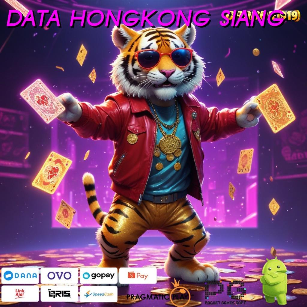 DATA HONGKONG SIANG , Password Rezeki Slot Gacor 2025 APK Ayo Banjir Koin!