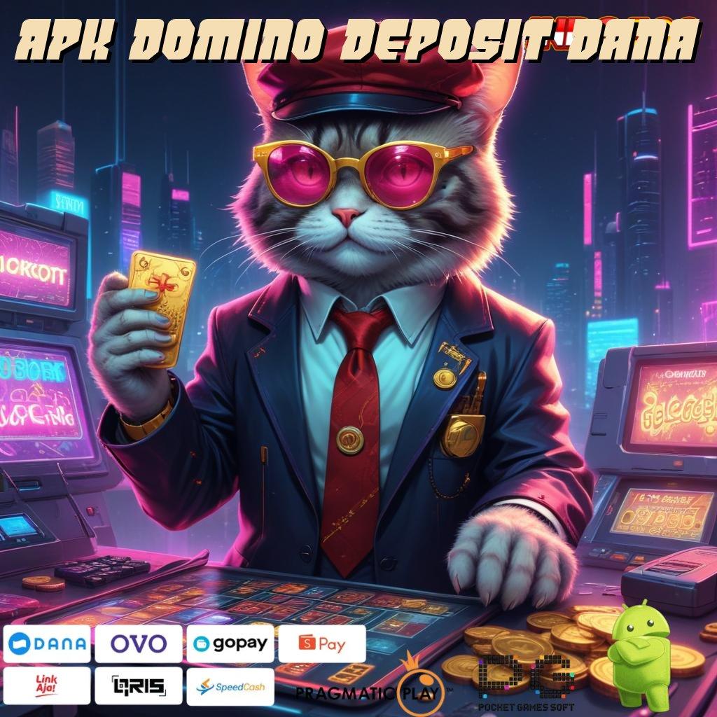 APK DOMINO DEPOSIT DANA lingkungan digital perangkat keras alat media arena