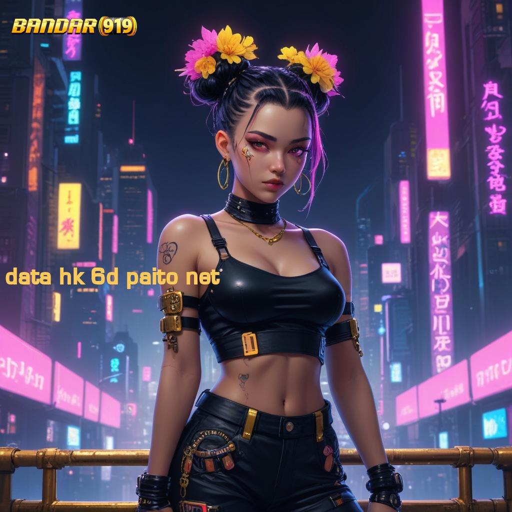 DATA HK 6D PAITO NET 🐉 slot zeus mental juara raih kemenangan gacor