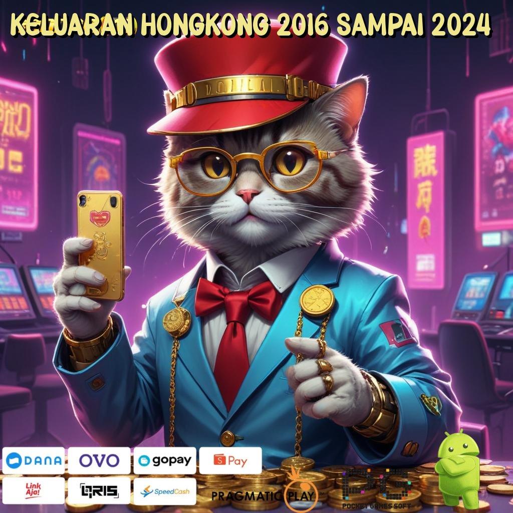 KELUARAN HONGKONG 2016 SAMPAI 2024 > Ratusan Terkemuka Apk Slot Tanpa Pembayaran Awal Saldo