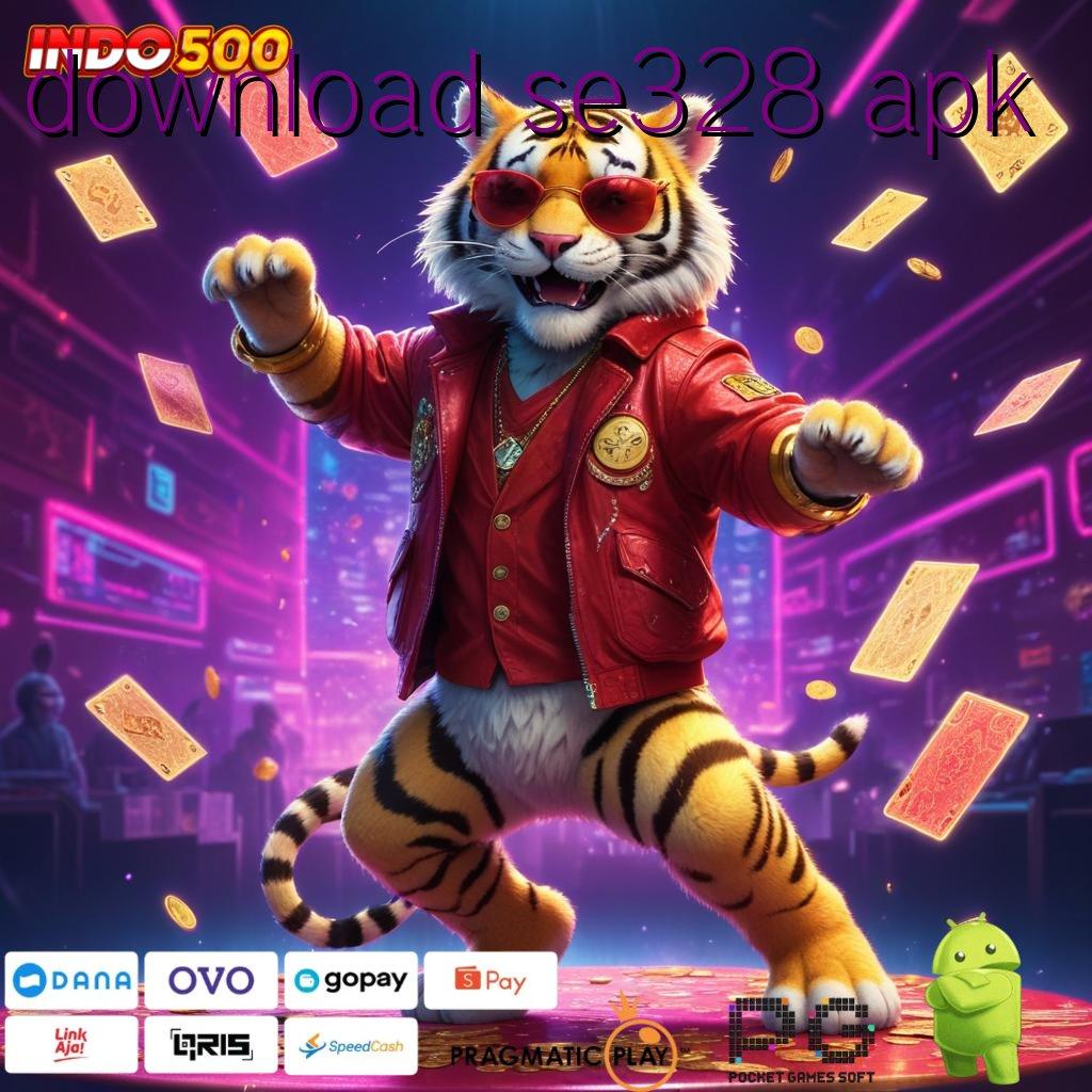 DOWNLOAD SE328 APK apk gratis terbaru: uang receh jadi hasil fantastis