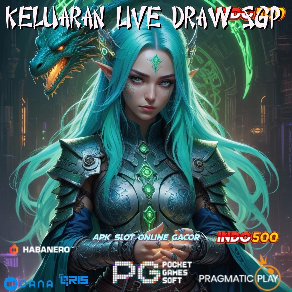 Keluaran Live Draw Sgp