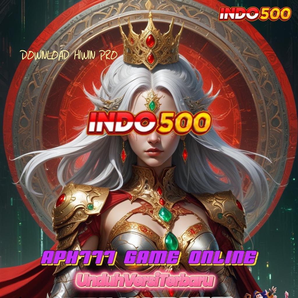 DOWNLOAD HIWIN PRO 🚀 APK Event Bonus Versi Terbaru Ruang Digital