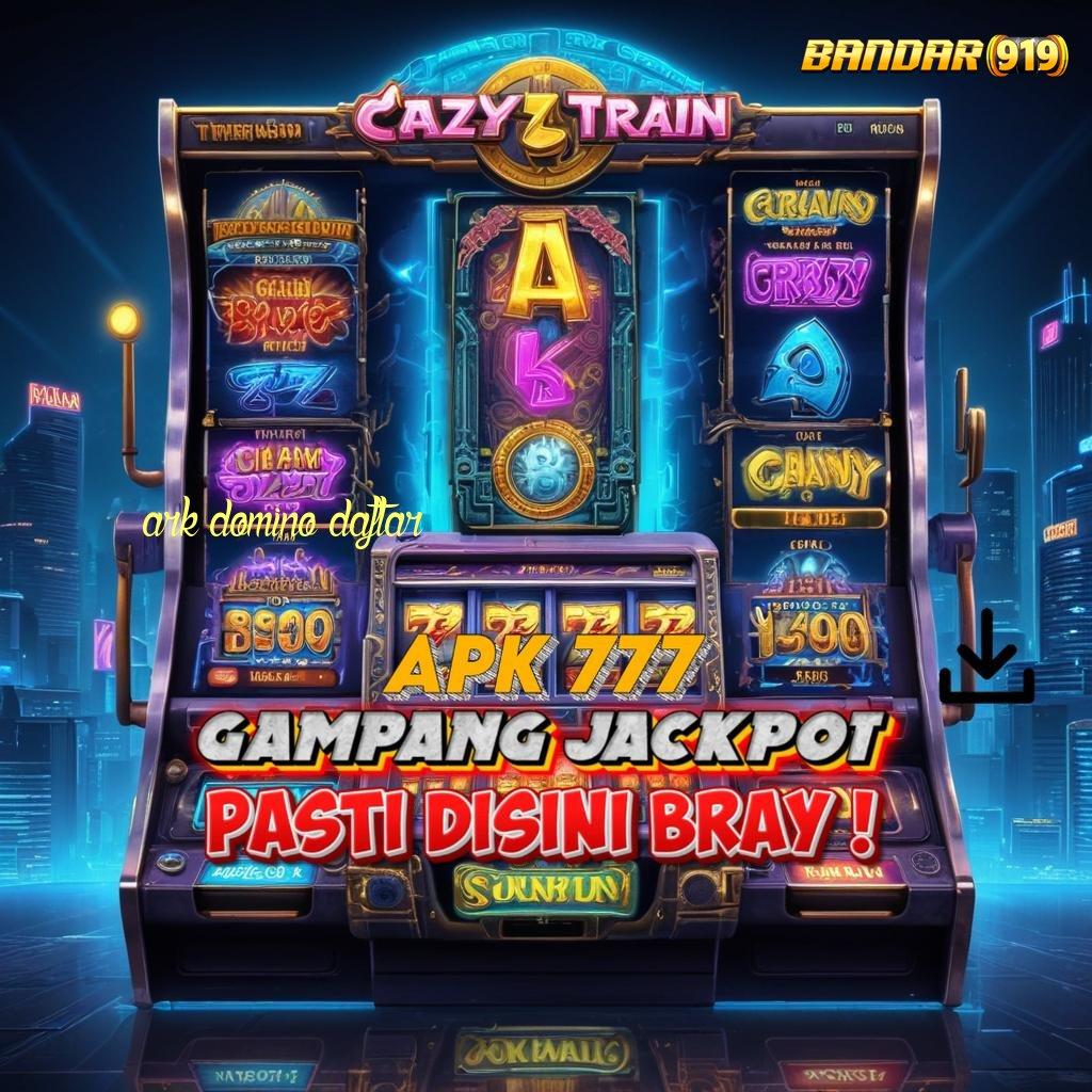 ARK DOMINO DAFTAR ➜ Freebet 30K Menanti! Aplikasi Terbaru Gratis untuk Kamu Sekarang Juga