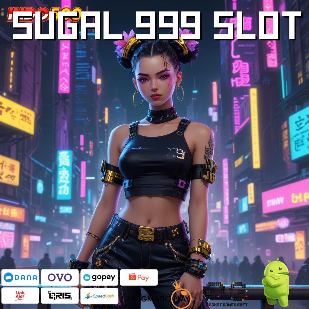 SUGAL 999 SLOT , game ios game seru versi