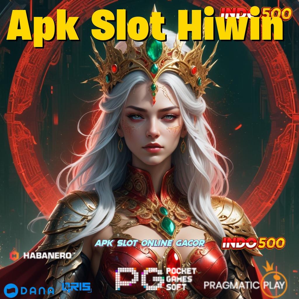 Apk Slot Hiwin