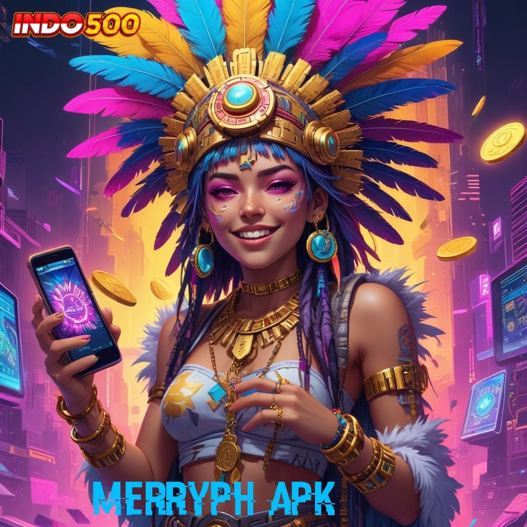 MERRYPH APK 🔎 seri paling terkini depo bca untuk semua pemain