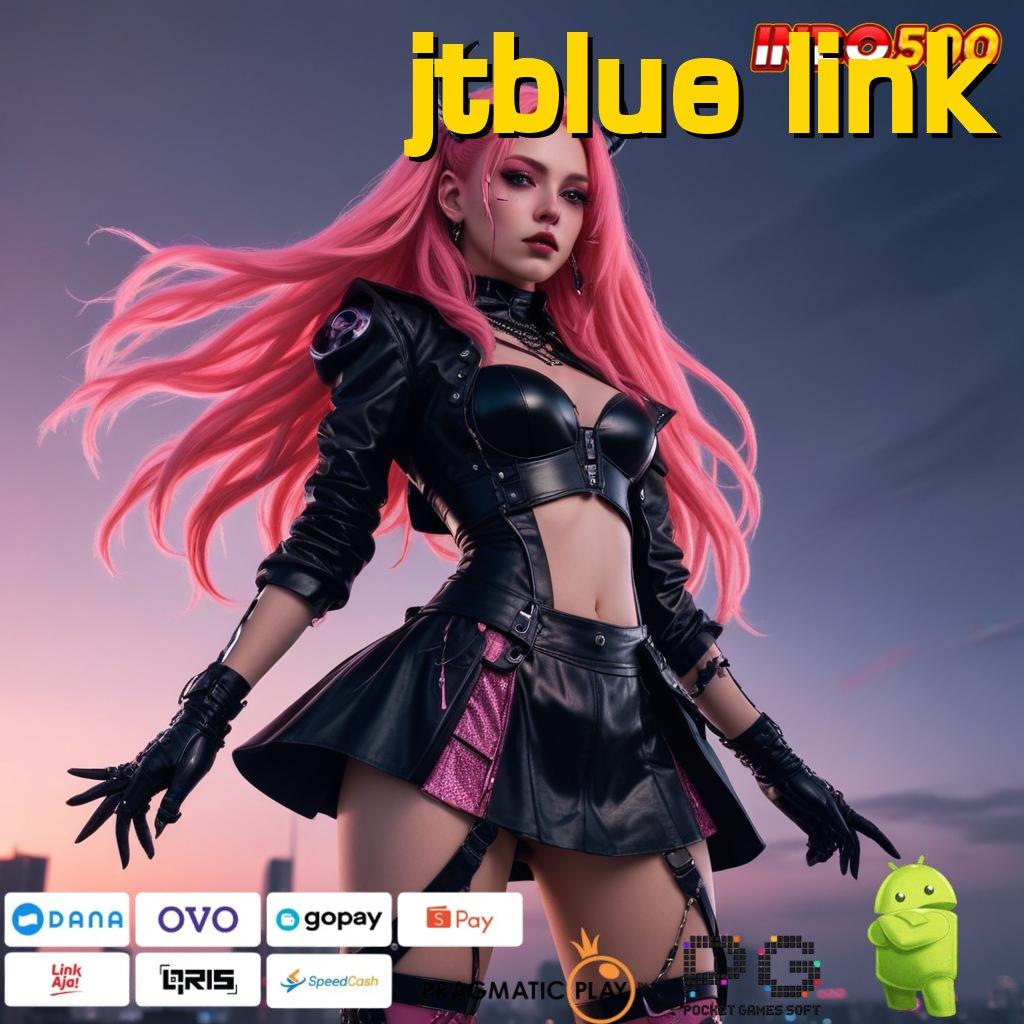 JTBLUE LINK Unduh Apk Baru Untuk Spin Optimal