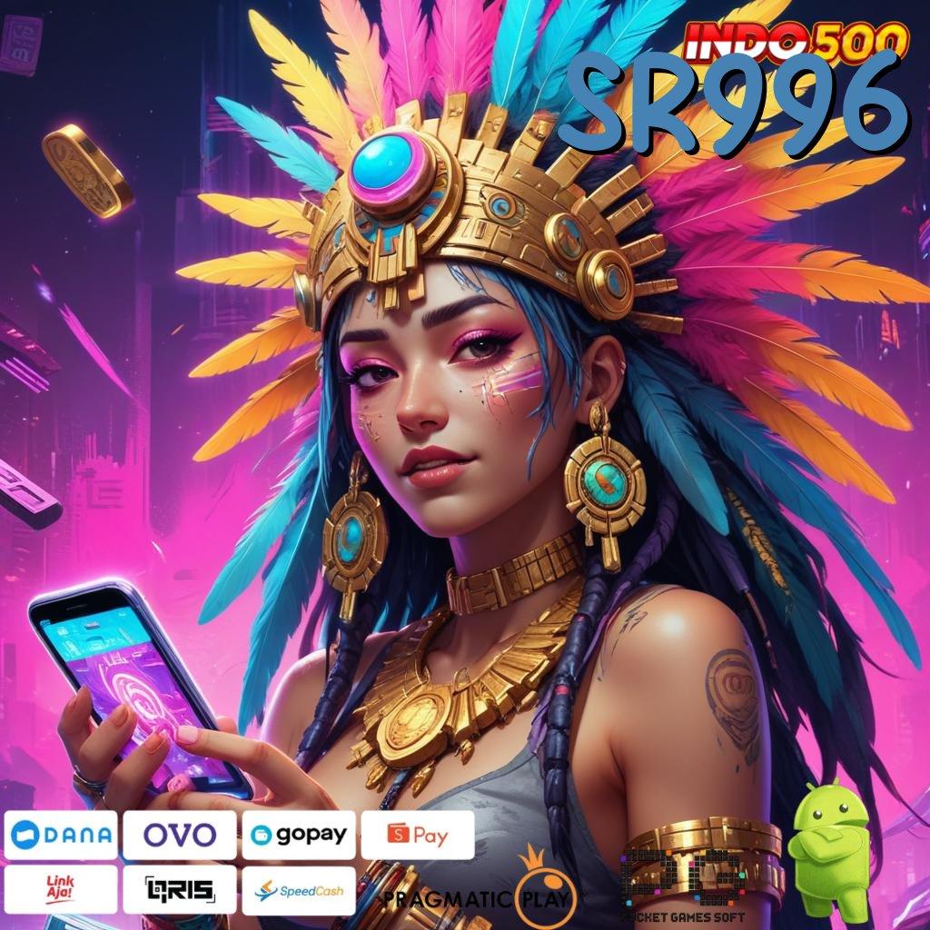 SR996 akses mesin jackpot dengan fitur unggul cepat