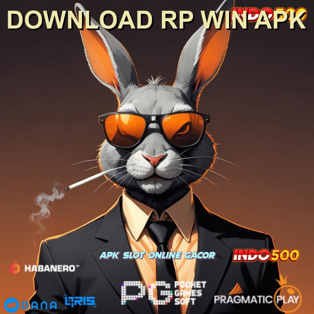 DOWNLOAD RP WIN APK : output prestasi optimal kiriman kejutan