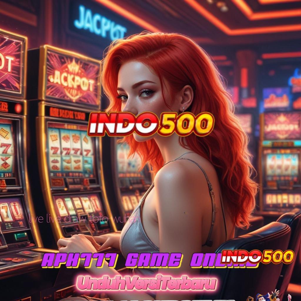 LIVE LIVE DRAW TOTO WUHAN ➰ Deposit Dana 10 000 Sistem Yang Diperbaharui