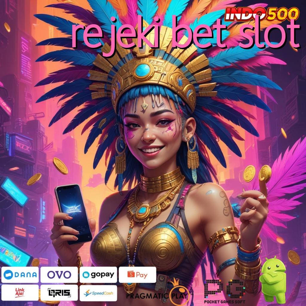 REJEKI BET SLOT Dp Bank Bsi 5 000 Bonus Perdana 100 Bebas IP