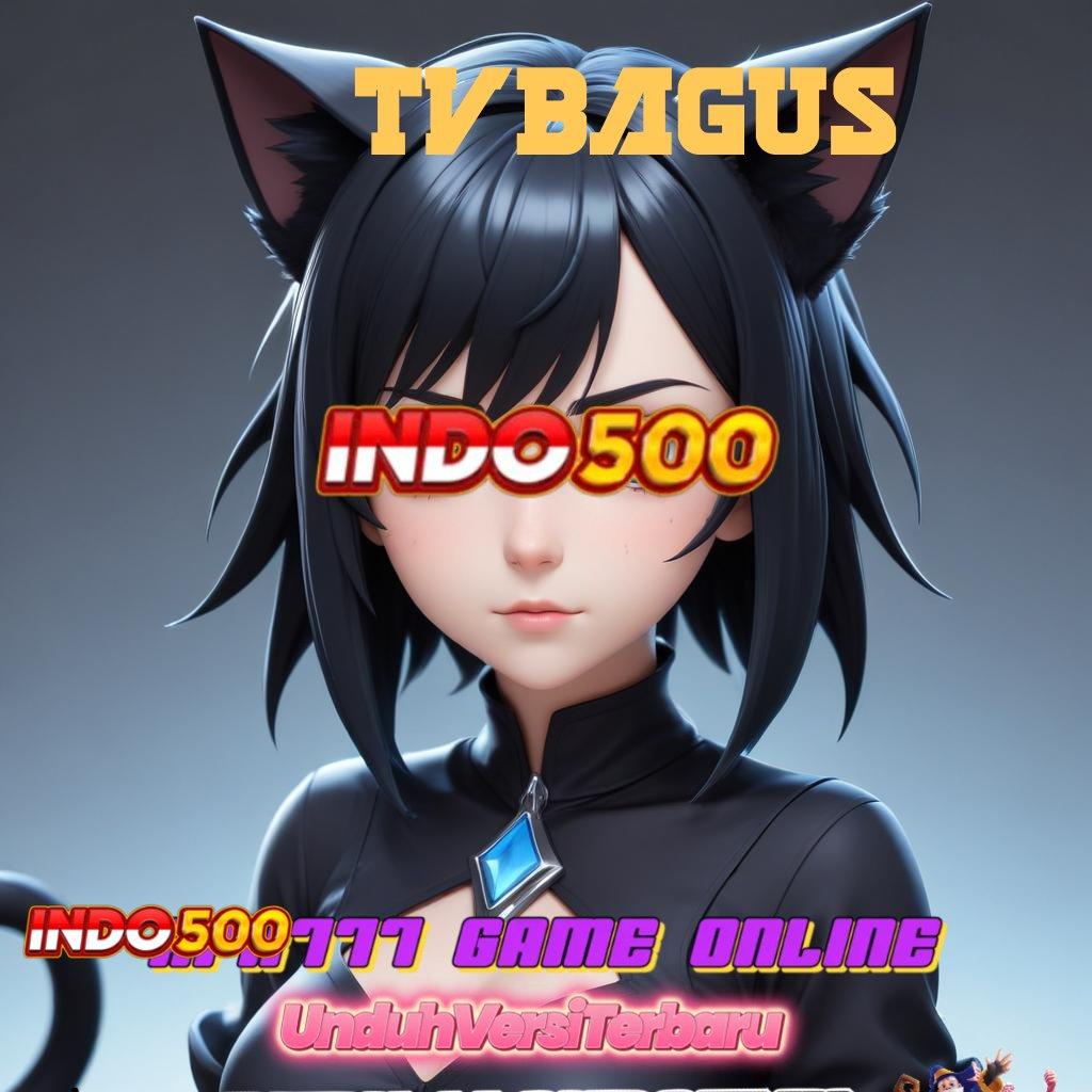 TVBAGUS ✨ Untung Pasti Langsung Dapat! Apk Cheat Slot Terbaru