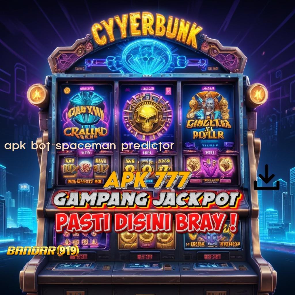 APK BOT SPACEMAN PREDICTOR ✷ Dp Pulsa 5000 APK Slot Gacor, 2025, Si Kutu Buku Slot!