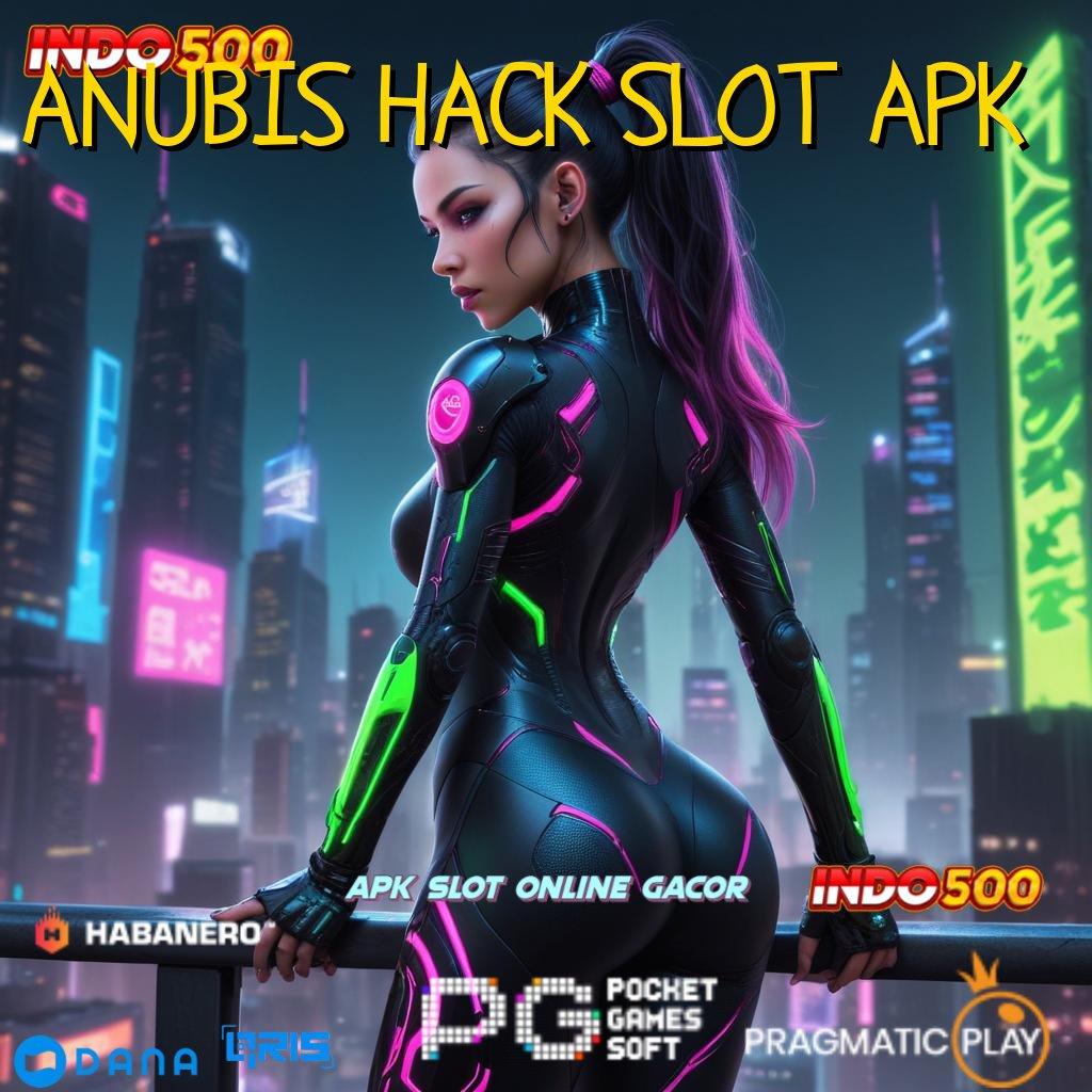 ANUBIS HACK SLOT APK → roda kejutan menang