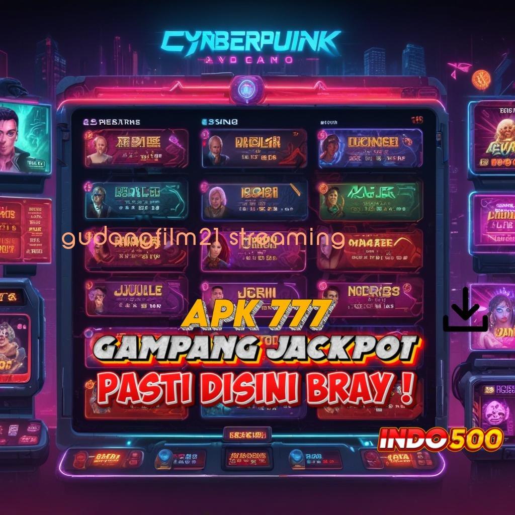 GUDANGFILM21 STREAMING spin tanpa lawan untuk untung besar