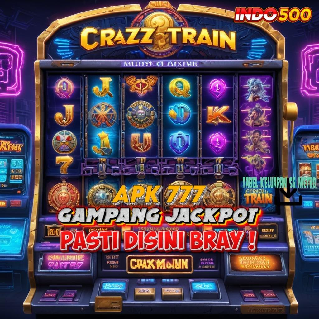 TABEL KELUARAN SG METRO Slot Injector Baru Langsung Jackpot