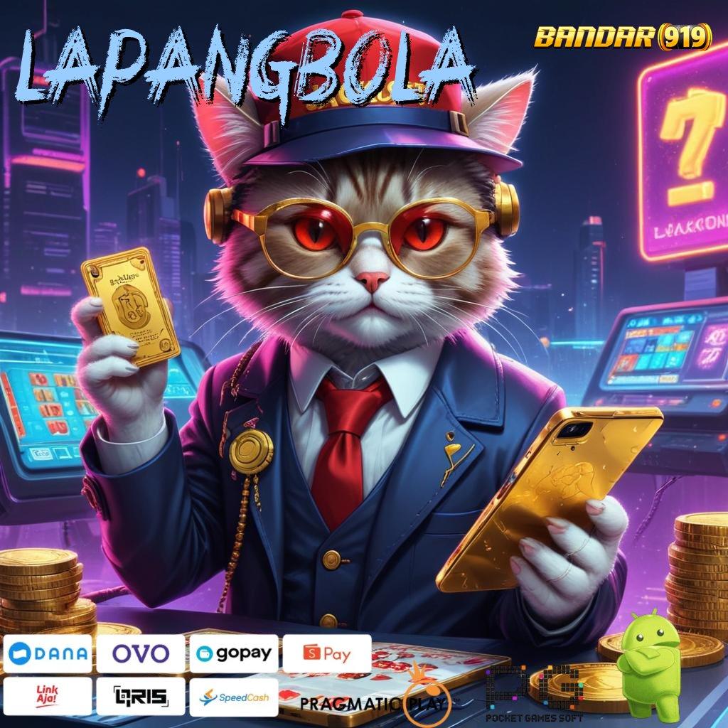 LAPANGBOLA @ Android Jackpot Bonus Valid Event