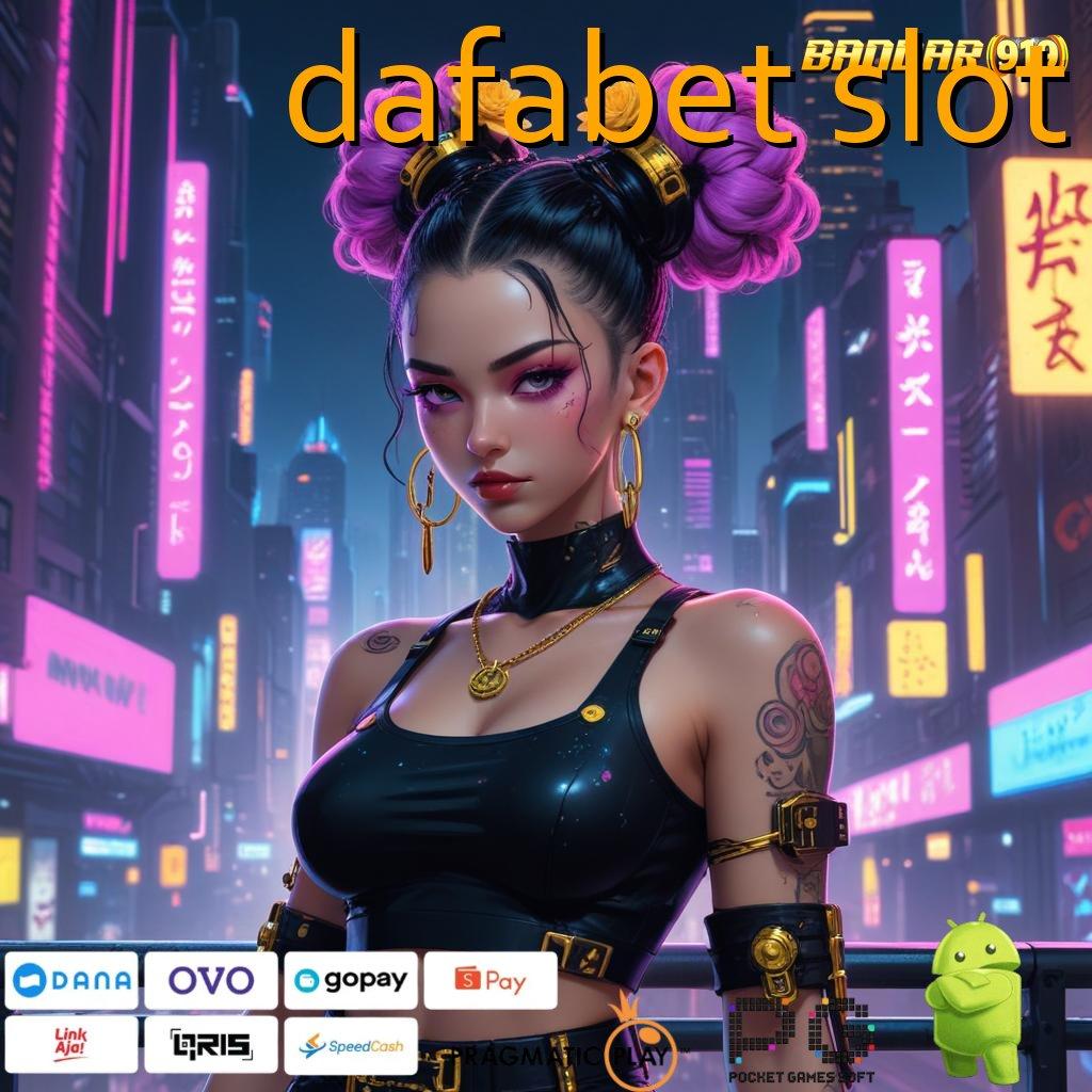 DAFABET SLOT | mesin profit gila apk game tanpa biaya