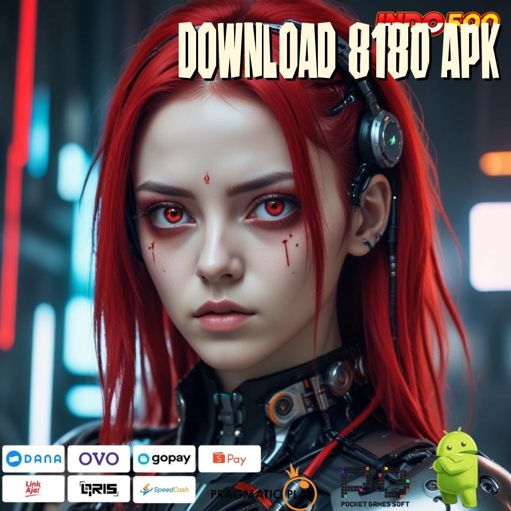 DOWNLOAD 8180 APK Versi Baru Spin Jackpot Cepat