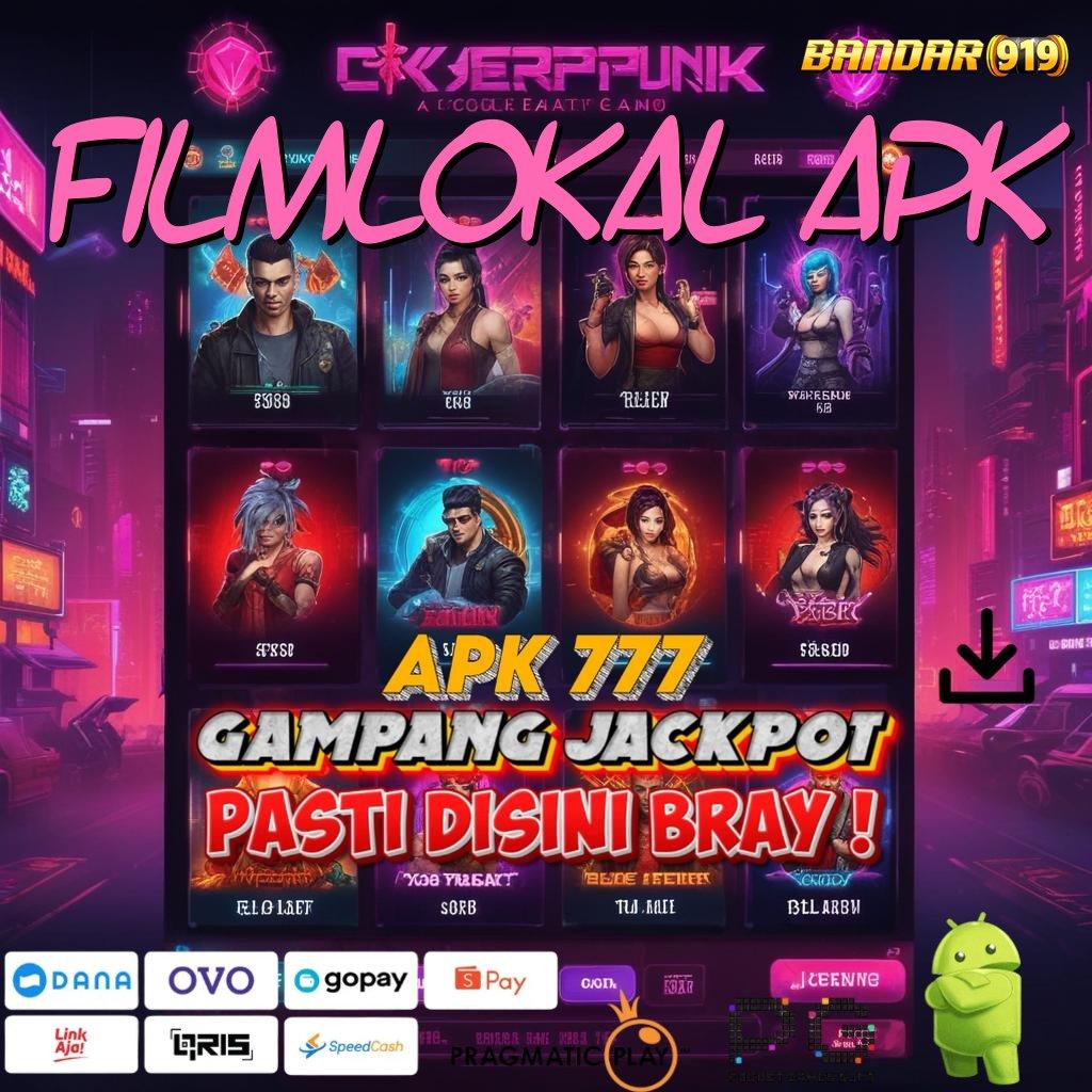 FILMLOKAL APK , Sistem Scatter Baru Pilihan Tepat Untuk Cuan