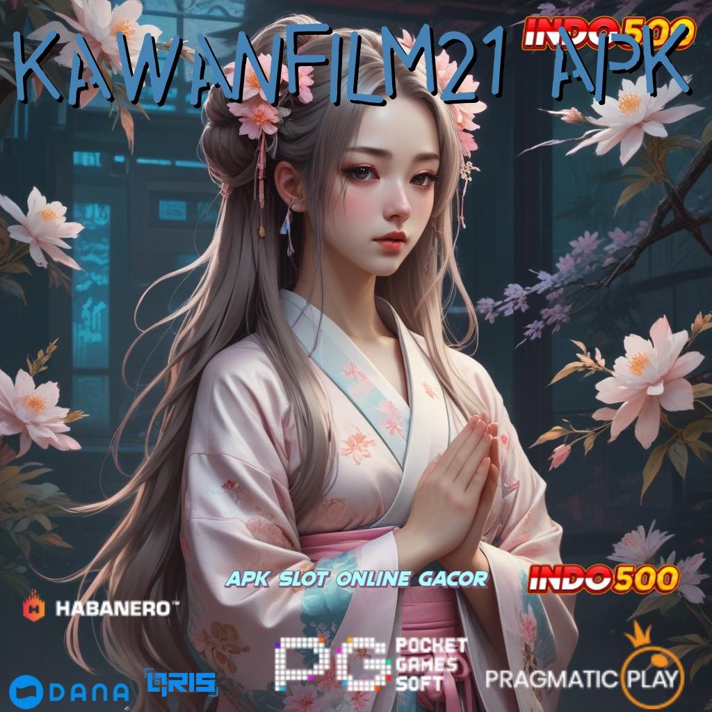 Kawanfilm21 Apk