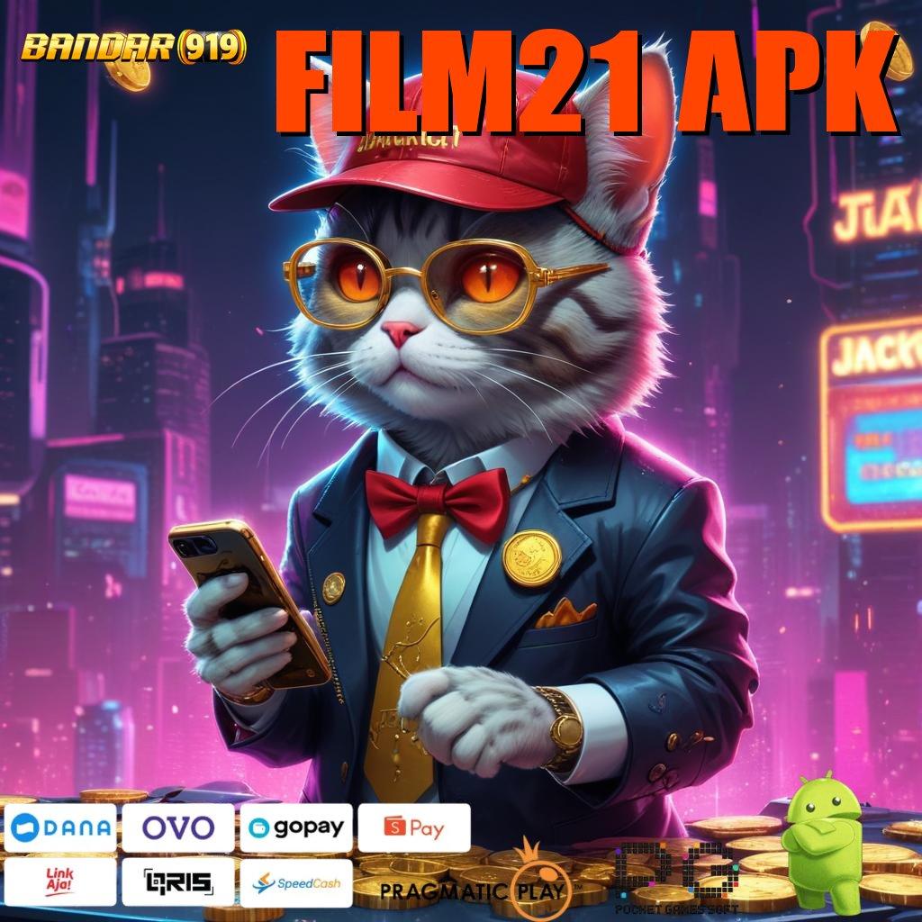 FILM21 APK , Formulasi Install Teknikal Sertifikasi Tidak Ribet Cepat