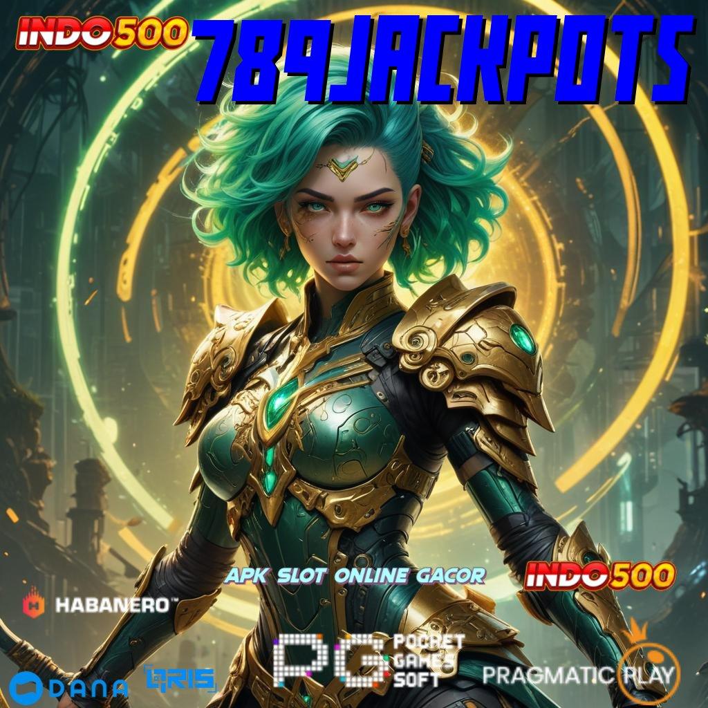 789JACKPOTS ⋗ Metode Main Cepat Model Untung Tanpa Hambatan