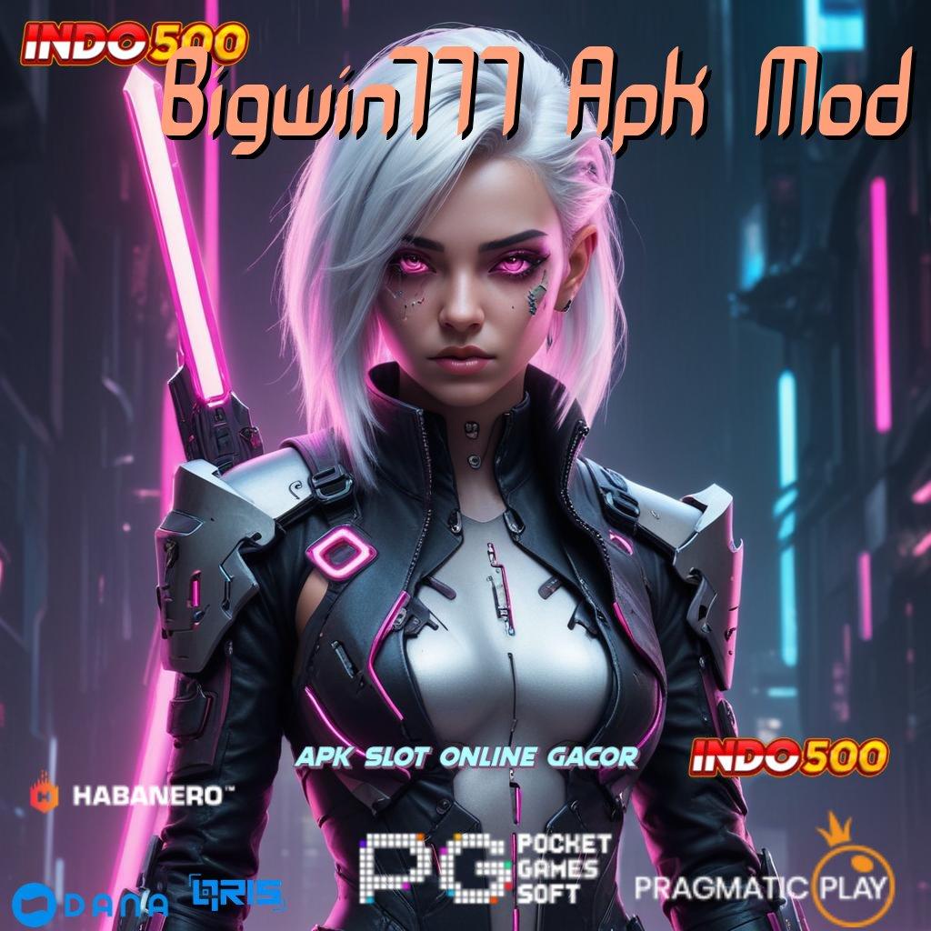 Bigwin777 Apk Mod