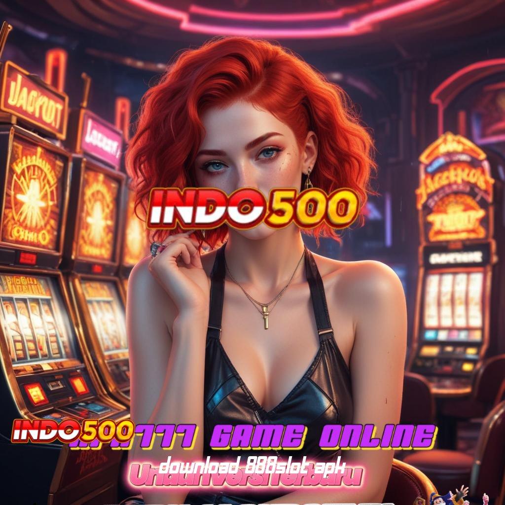 DOWNLOAD 888SLOT APK ➽ mekanisme bidang mekanisme kerja ruang digital kapasitas