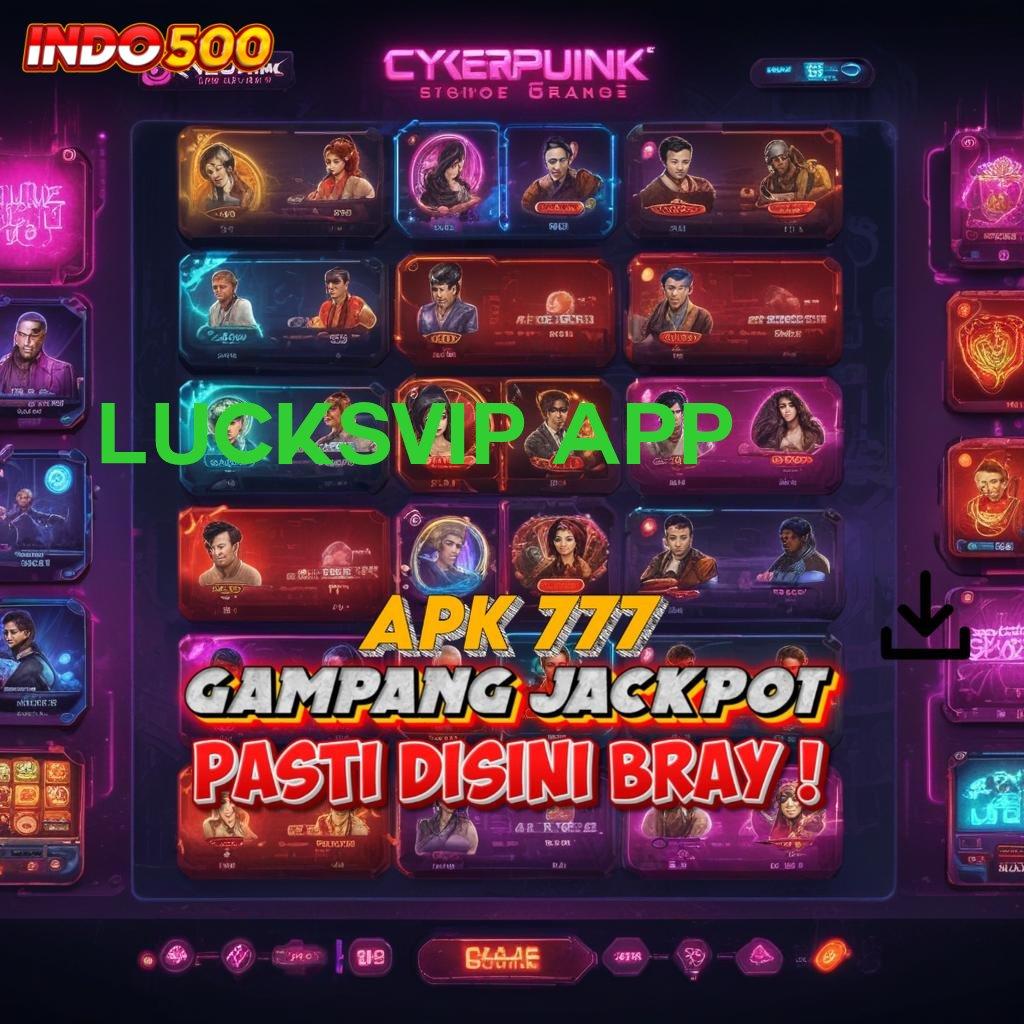 LUCKSVIP APP ➜ langsung sultan efisien langsung sultan