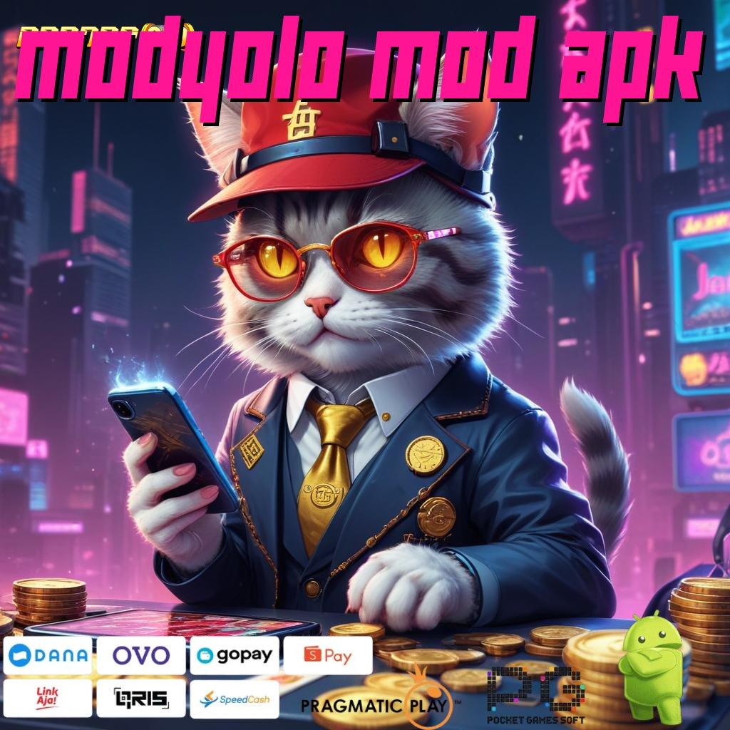 MODYOLO MOD APK , pemenang sejati