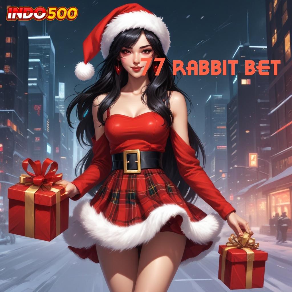 77 RABBIT BET ® Bonus Besar APK Android iOS Sistem Penghubung