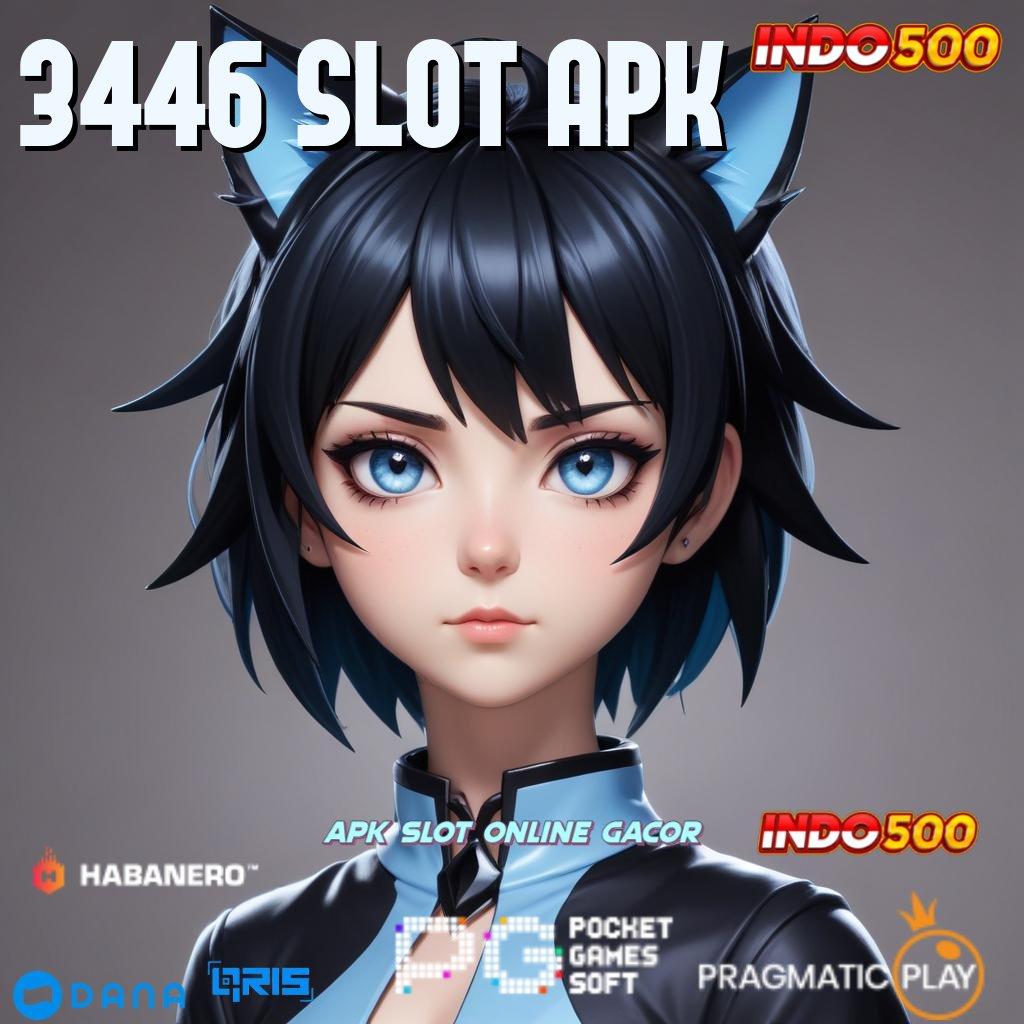 3446 SLOT APK 🎮 Teratas Pertama Pola Inovasi