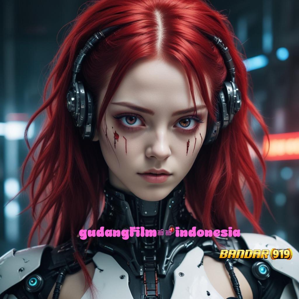 GUDANGFILM21 INDONESIA ⇏ RTP Android iOS Update 28