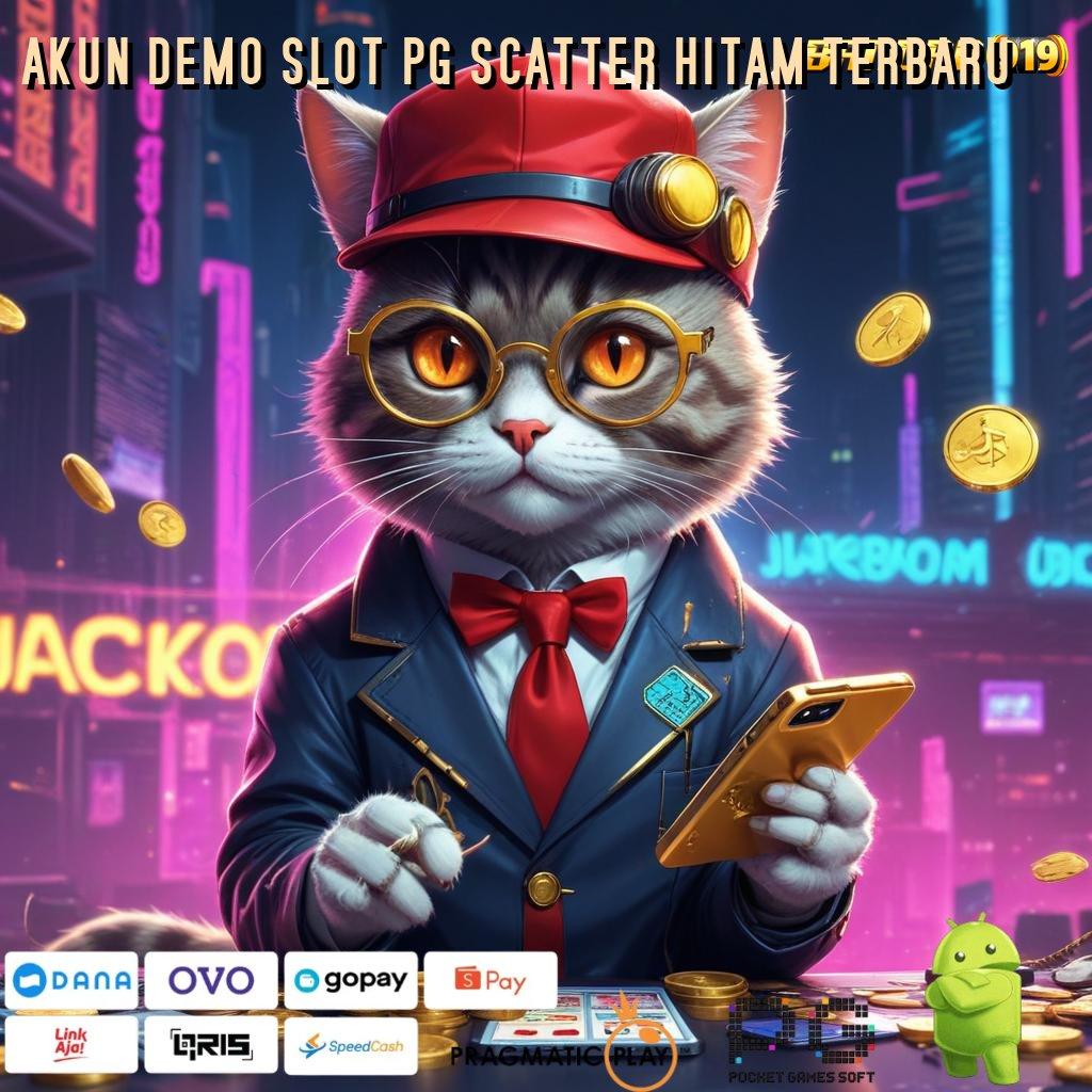 AKUN DEMO SLOT PG SCATTER HITAM TERBARU @ Mesin Digital Untuk Mahasiswa Dalam Sistem To Earn Fleksibel