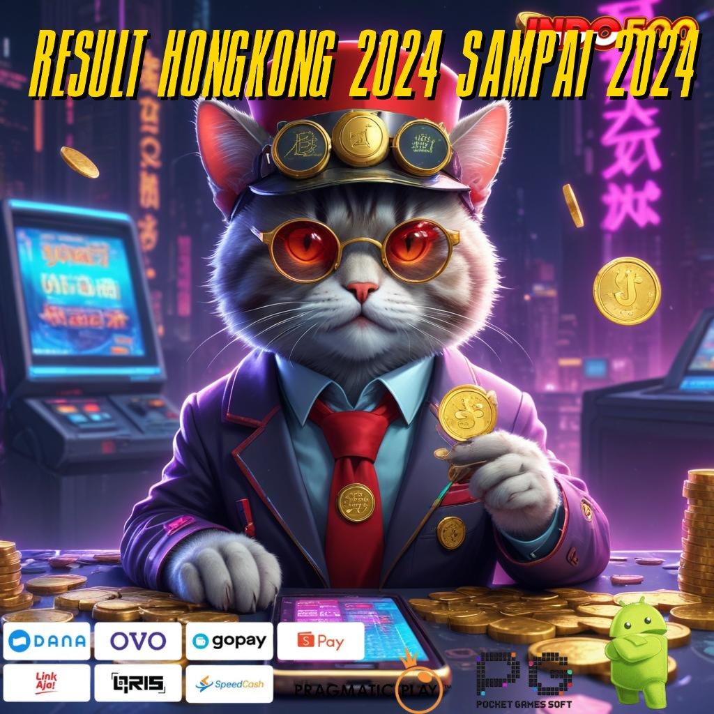 RESULT HONGKONG 2024 SAMPAI 2024 jalan masuk referensi web jalan alternatif