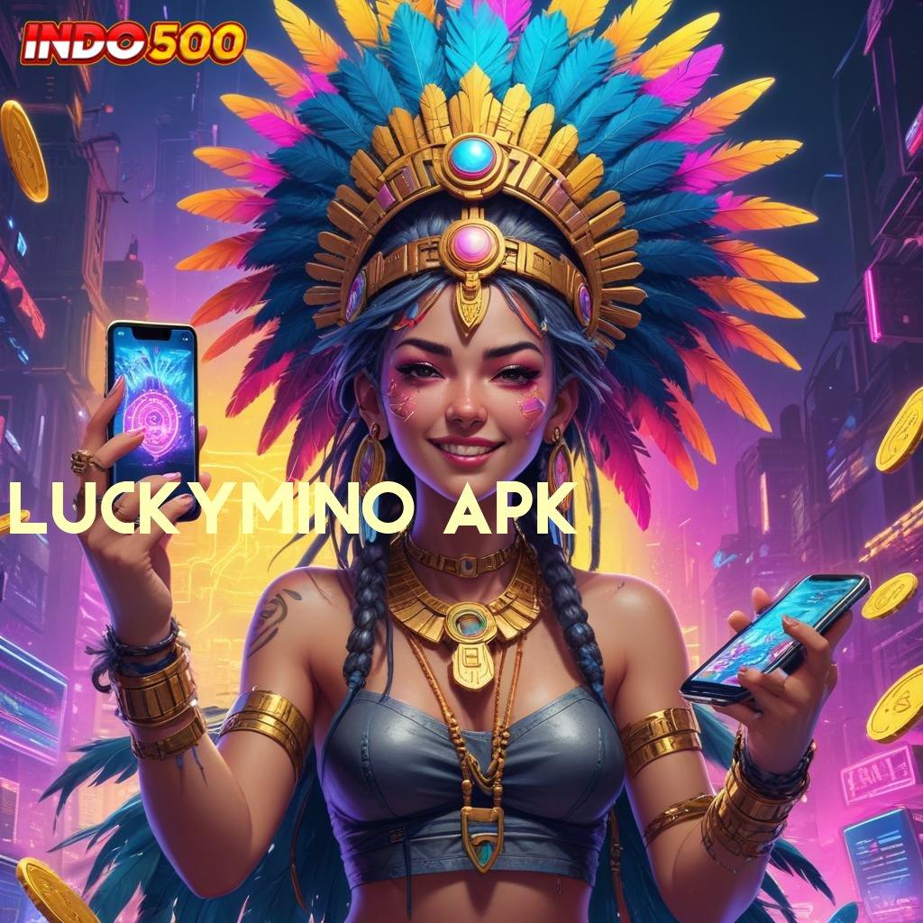 LUCKYMINO APK dinamis ewallet mesin cuan langsung juara