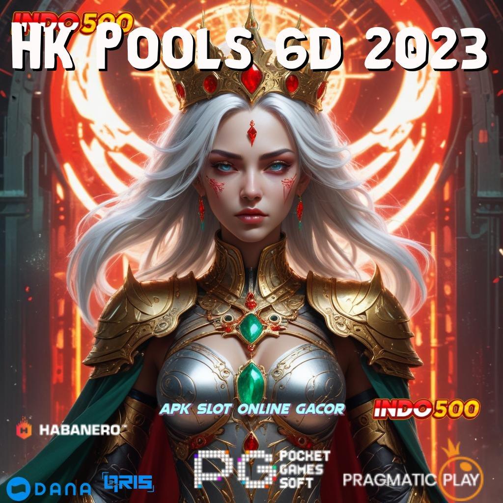 Hk Pools 6d 2023