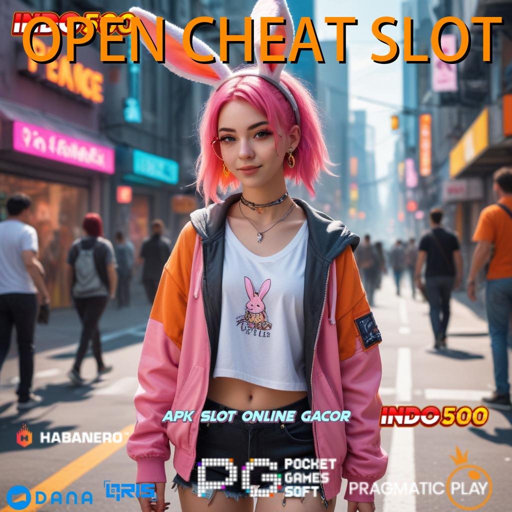 OPEN CHEAT SLOT , perubahan penting tinggi bonus dijamin berhasil