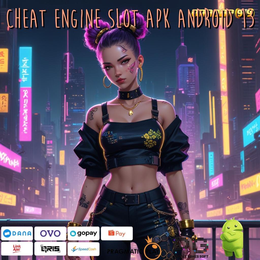 Cheat Engine Slot Apk Android 13