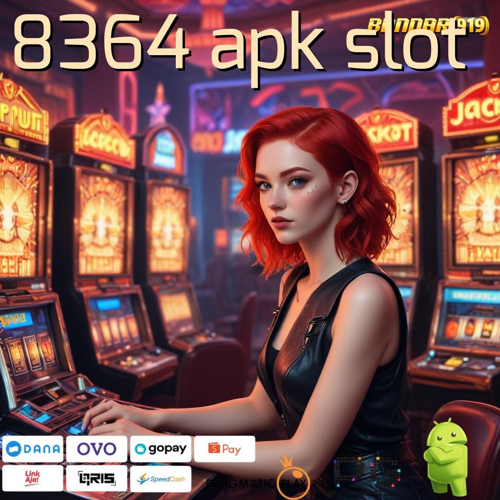 8364 APK SLOT > Tataplah Kesempatan Maxwin Tanpa Hambatan